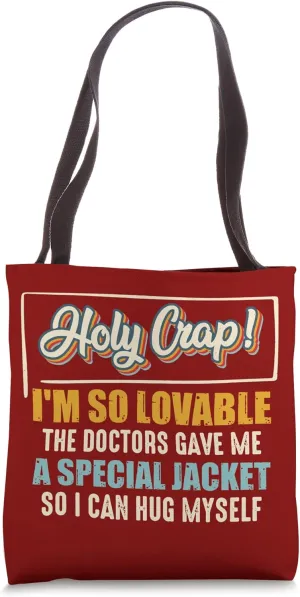 Holy Crap! I'm So Lovable The Doctors Gave Me A Special Tote Bag
